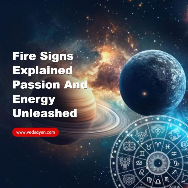 Fire Signs Explained Passion and Energy Unleashed