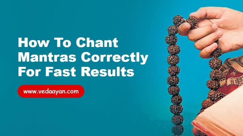 How to Chant Mantras Correctly for Fast Results
