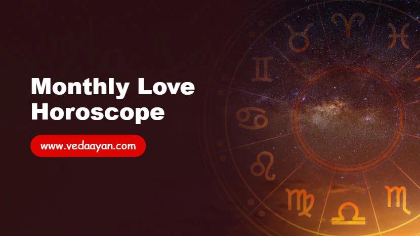 Monthly Love Horoscope