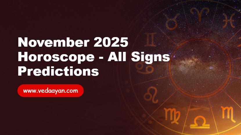 November 2025 Horoscope - All Signs Predictions