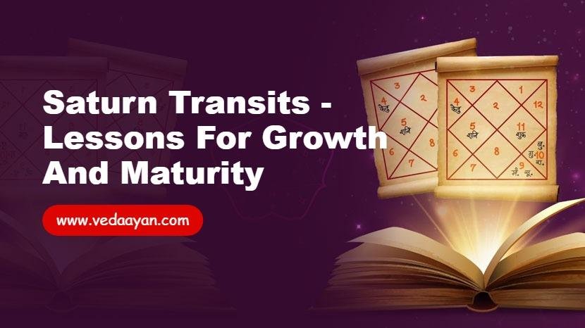 Saturn Transits - Lessons for Growth and Maturity