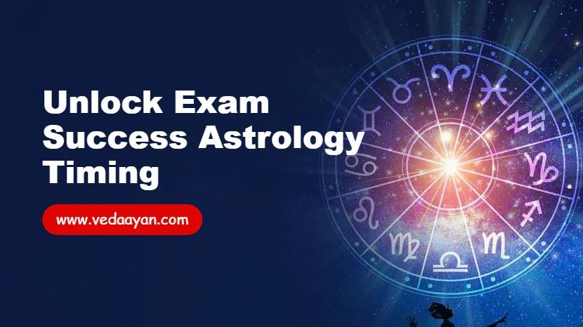 Unlock Exam Success Astrology Timing