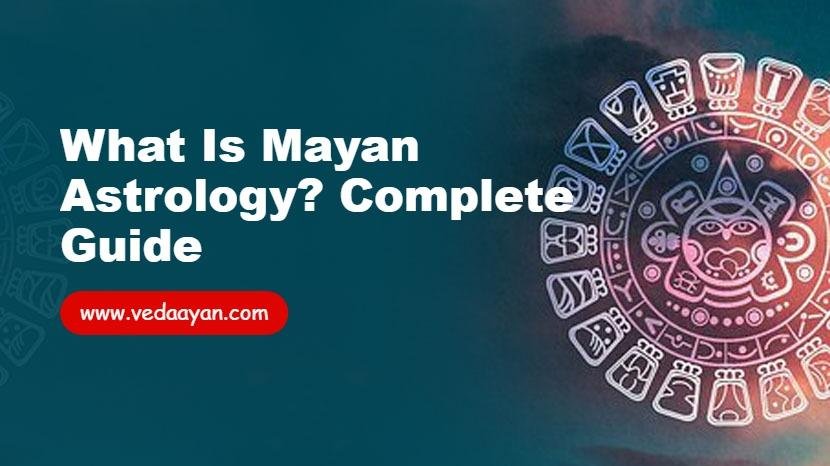 What Is Mayan Astrology? Complete Guide